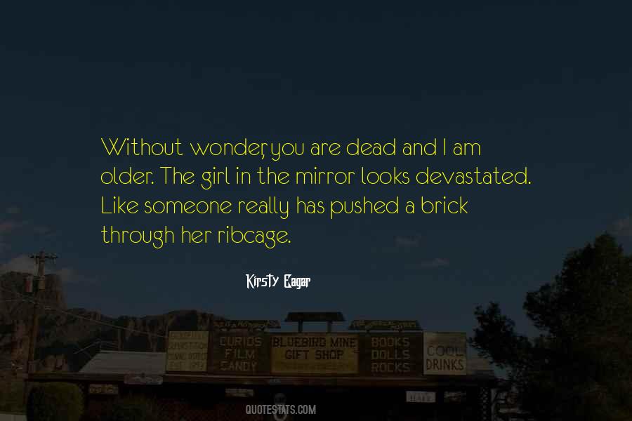 Kirsty Eagar Quotes #36424