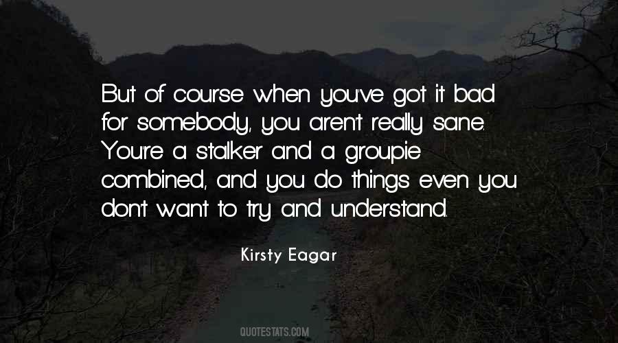 Kirsty Eagar Quotes #863505
