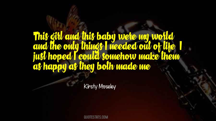 Kirsty Moseley Quotes #1018285