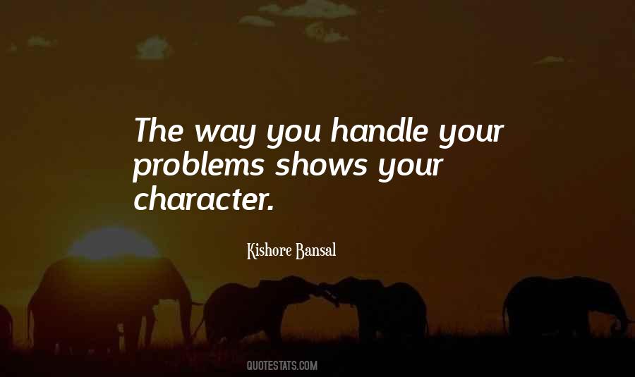 Kishore Bansal Quotes #1145501