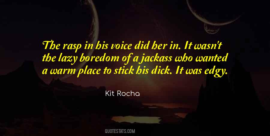 Kit Rocha Quotes #1167785