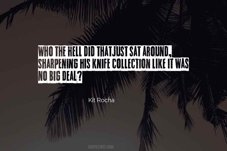 Kit Rocha Quotes #335078
