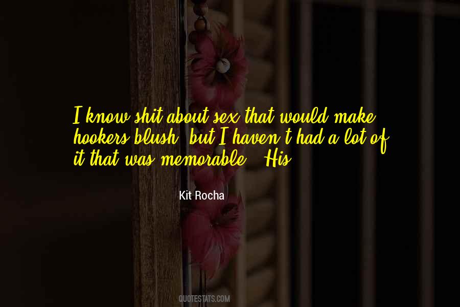 Kit Rocha Quotes #832447