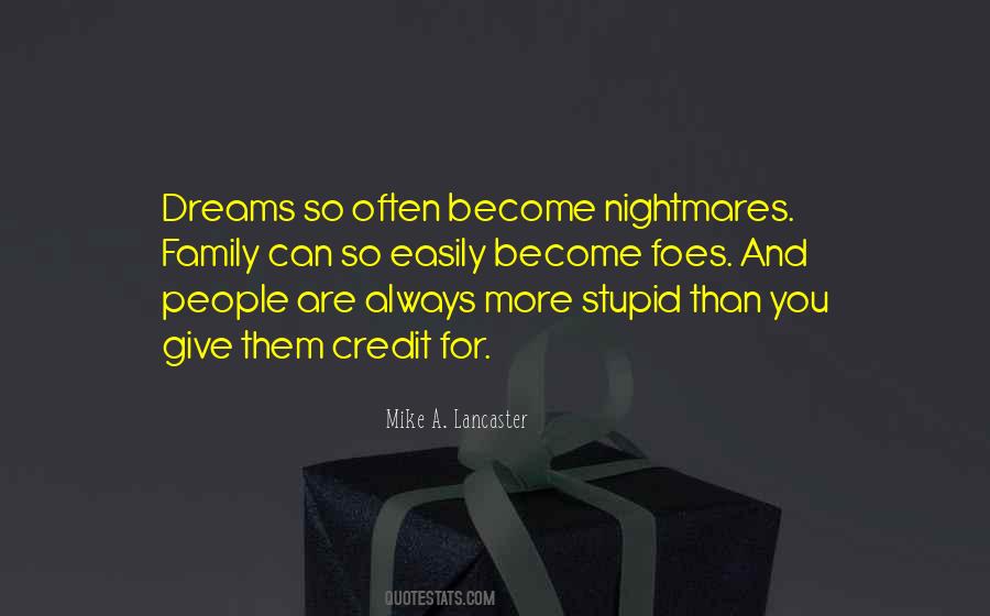 Quotes About Dreams And Nightmares #316752