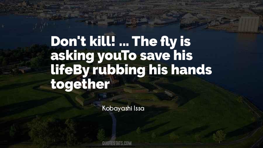 Kobayashi Issa Quotes #303916