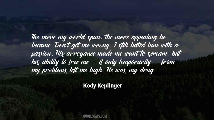 Kody Keplinger Quotes #1841592