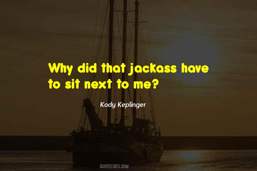 Kody Keplinger Quotes #491135