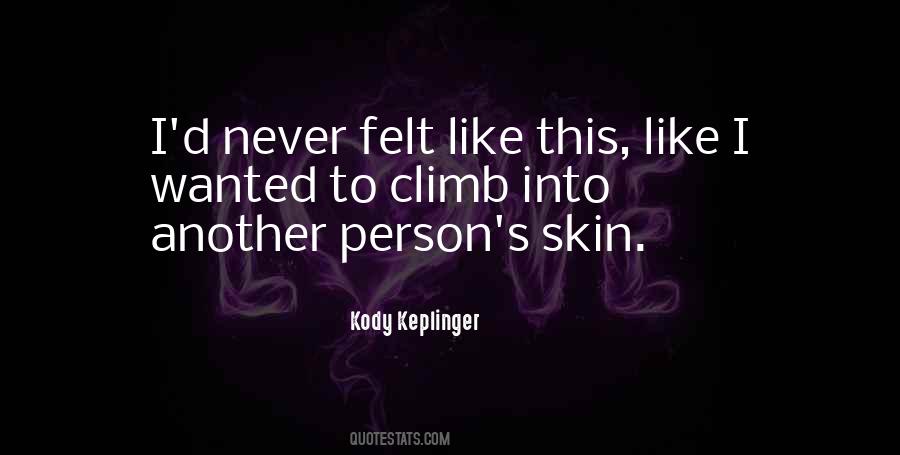 Kody Keplinger Quotes #523684