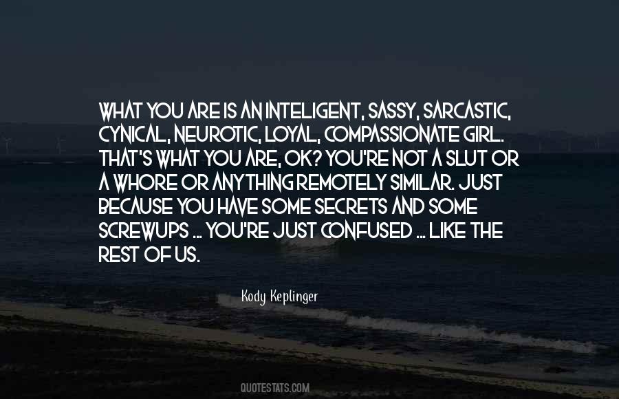 Kody Keplinger Quotes #671514