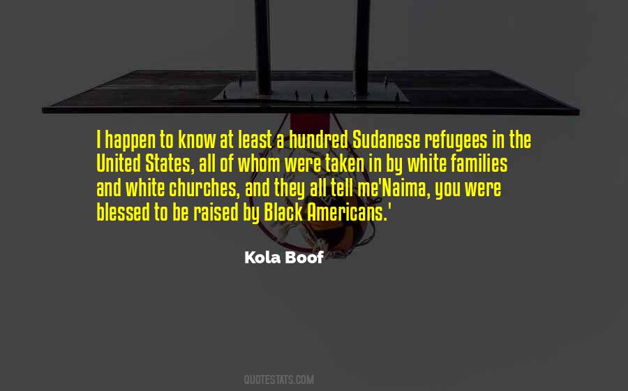 Kola Boof Quotes #1857269