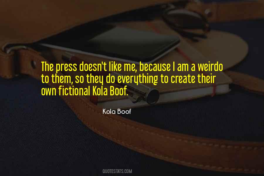 Kola Boof Quotes #979701