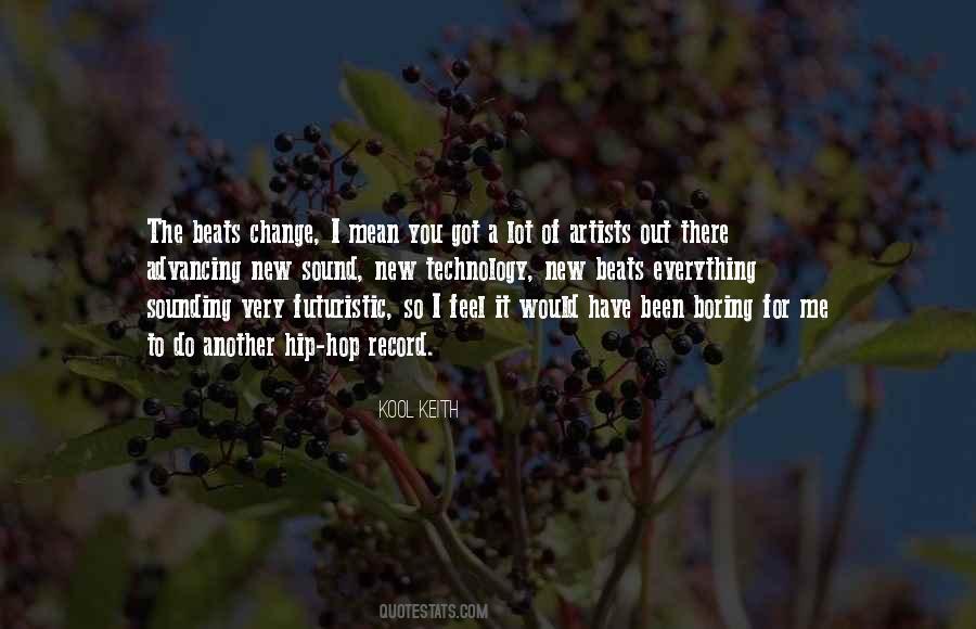 Kool Keith Quotes #1623633
