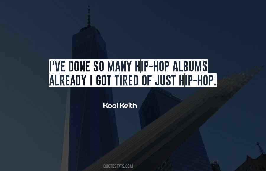 Kool Keith Quotes #988771