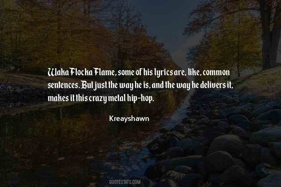 Kreayshawn Quotes #1074630