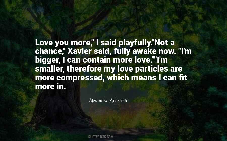 Quotes About Particles #107716
