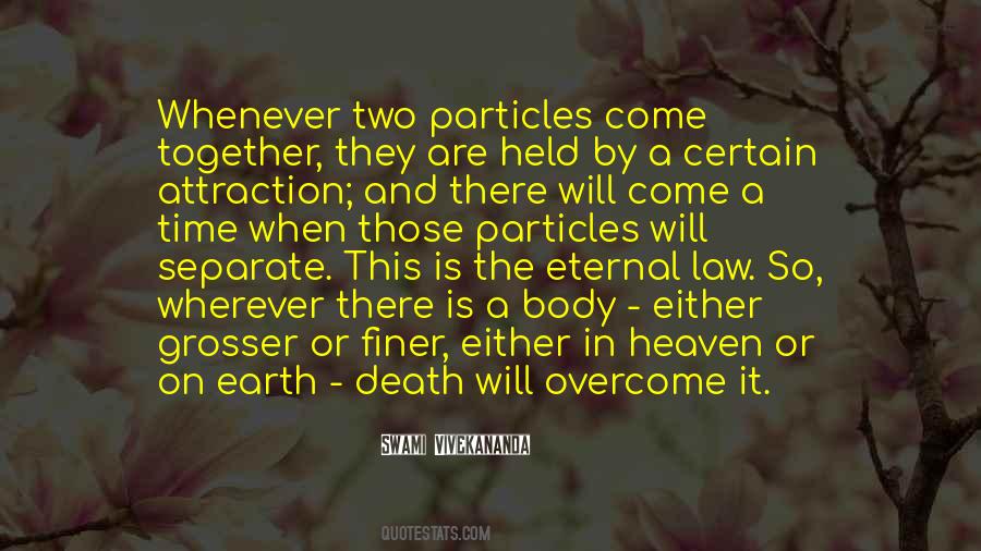 Quotes About Particles #122361 Quotes About Particles #122361