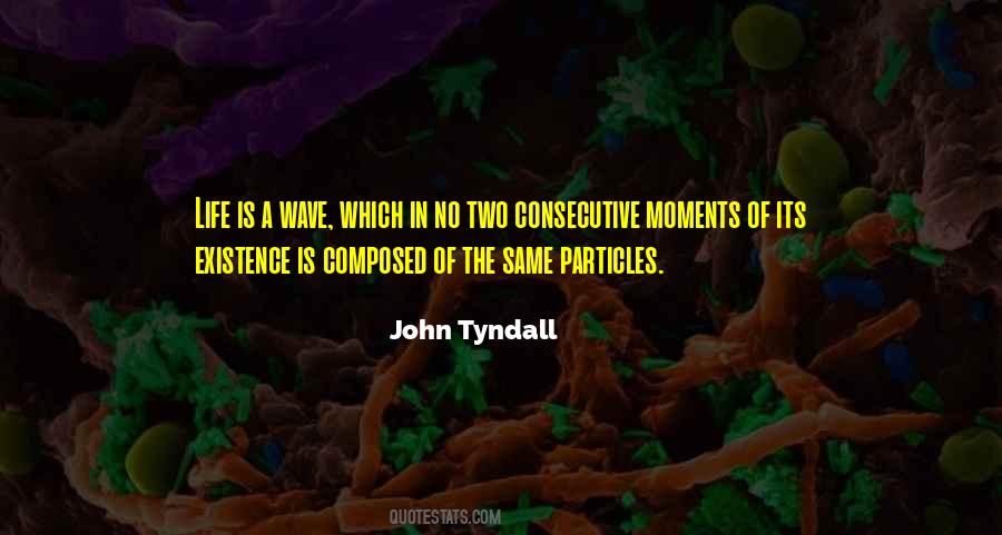 Quotes About Particles #1313379