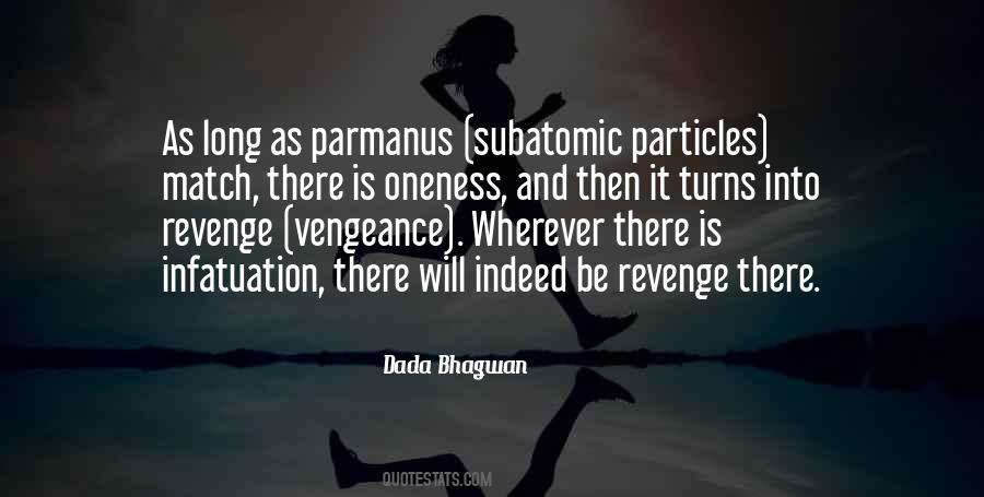 Quotes About Particles #186620 Quotes About Particles #186620