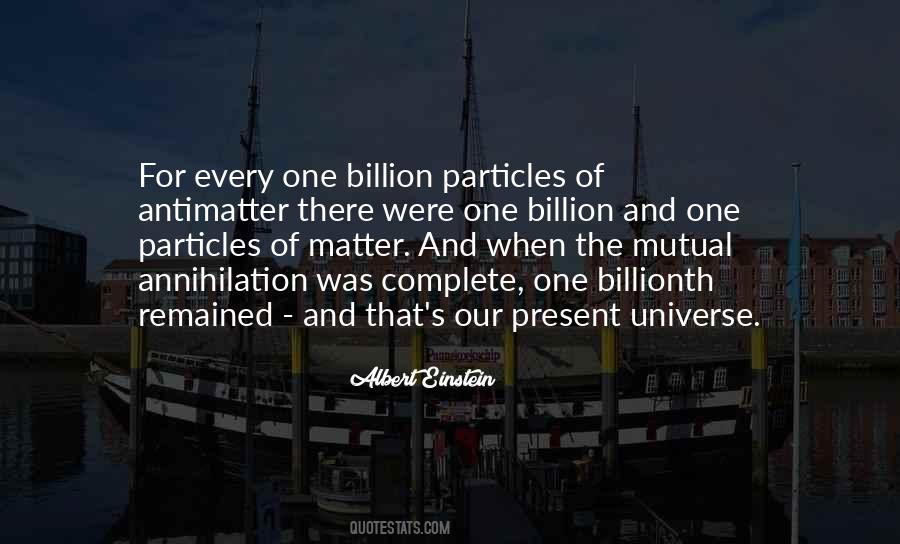 Quotes About Particles #451022 Quotes About Particles #451022