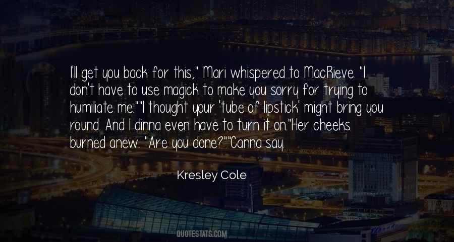 Kresley Cole Macrieve Quotes #1181937
