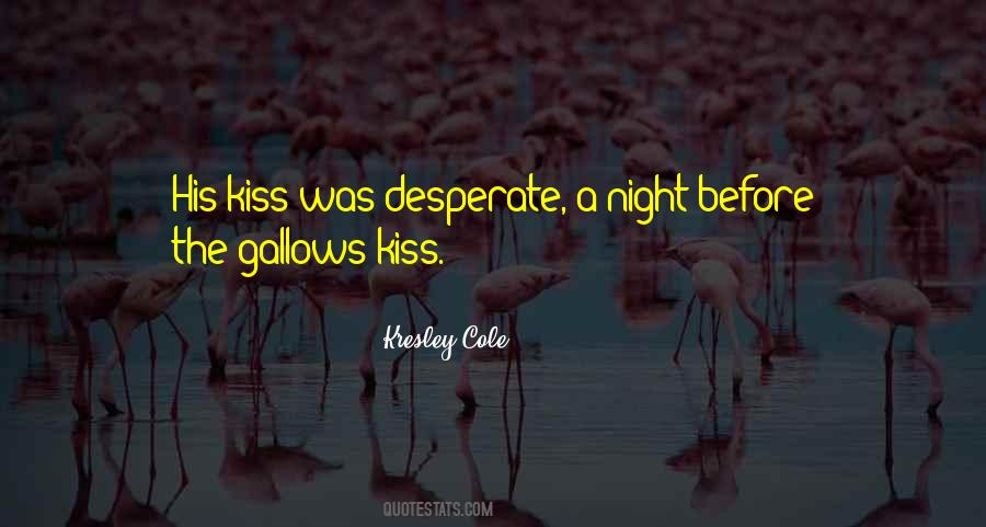 Kresley Cole Quotes #136871