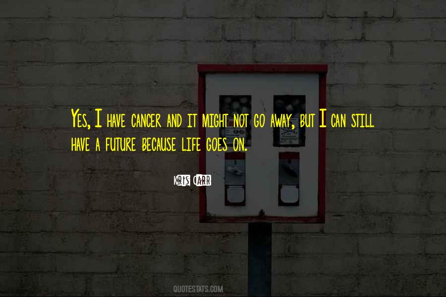 Kris Carr Quotes #547205