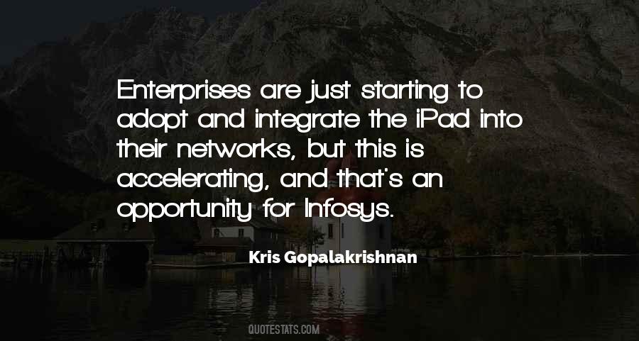 Kris Gopalakrishnan Quotes #1206853