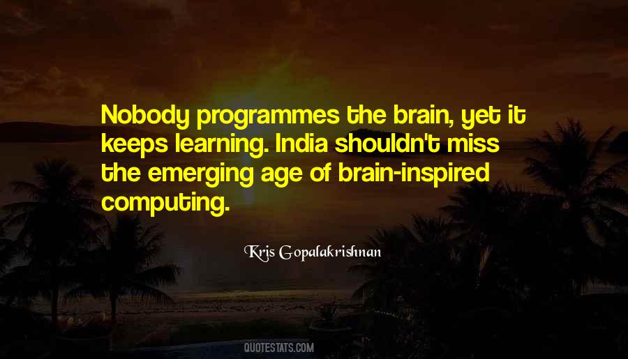 Kris Gopalakrishnan Quotes #1333014