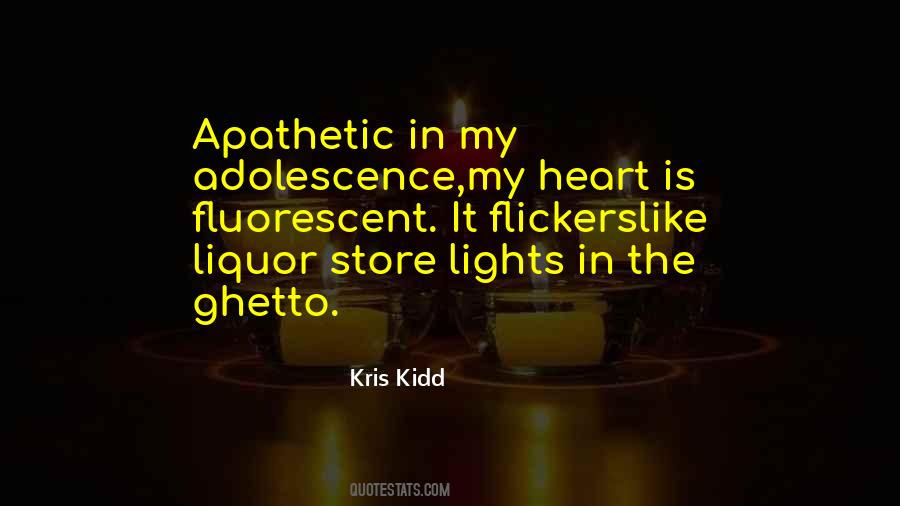 Kris Kidd Quotes #262906