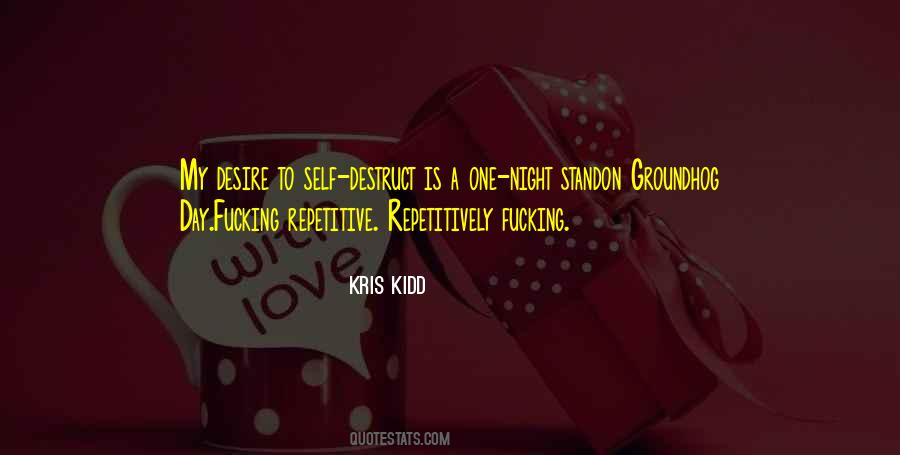 Kris Kidd Quotes #31614