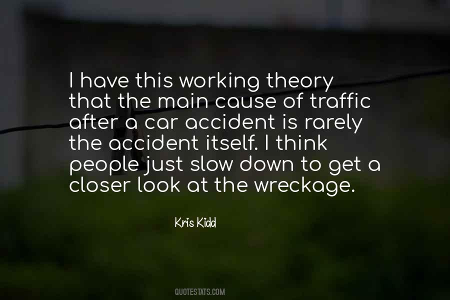 Kris Kidd Quotes #799441