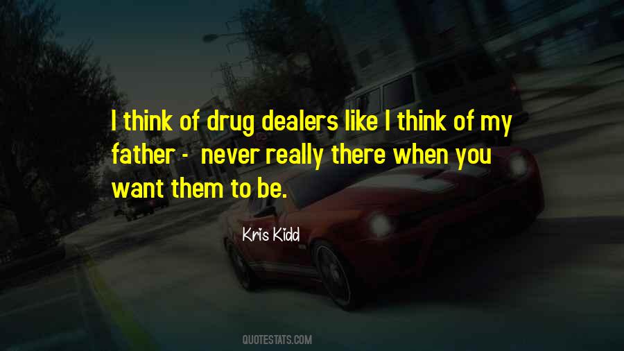 Kris Kidd Quotes #81218