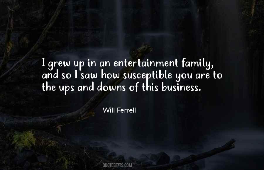 Quotes About The Family Business #378343