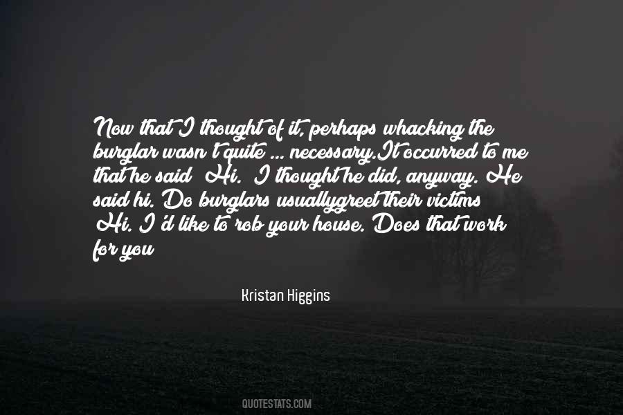 Kristan Higgins Quotes #162297