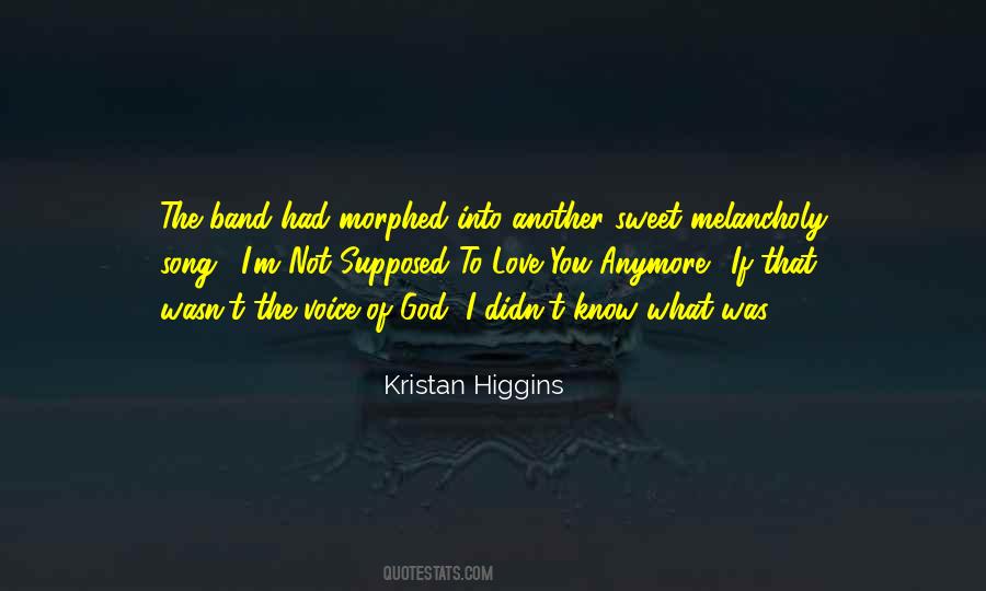 Kristan Higgins Quotes #226050