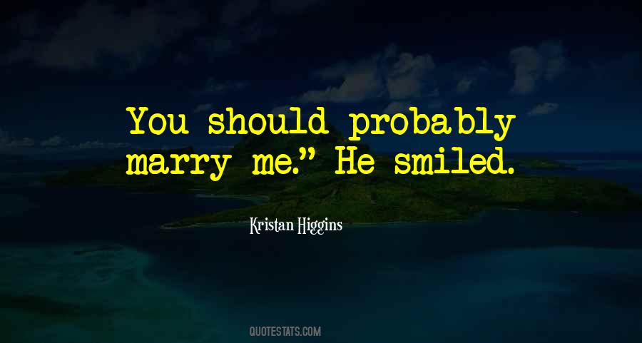 Kristan Higgins Quotes #525642