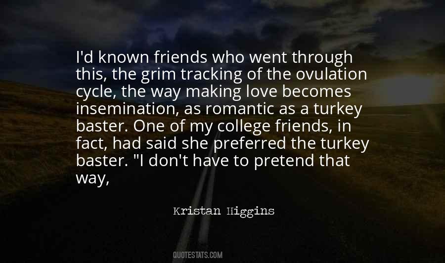 Kristan Higgins Quotes #682425