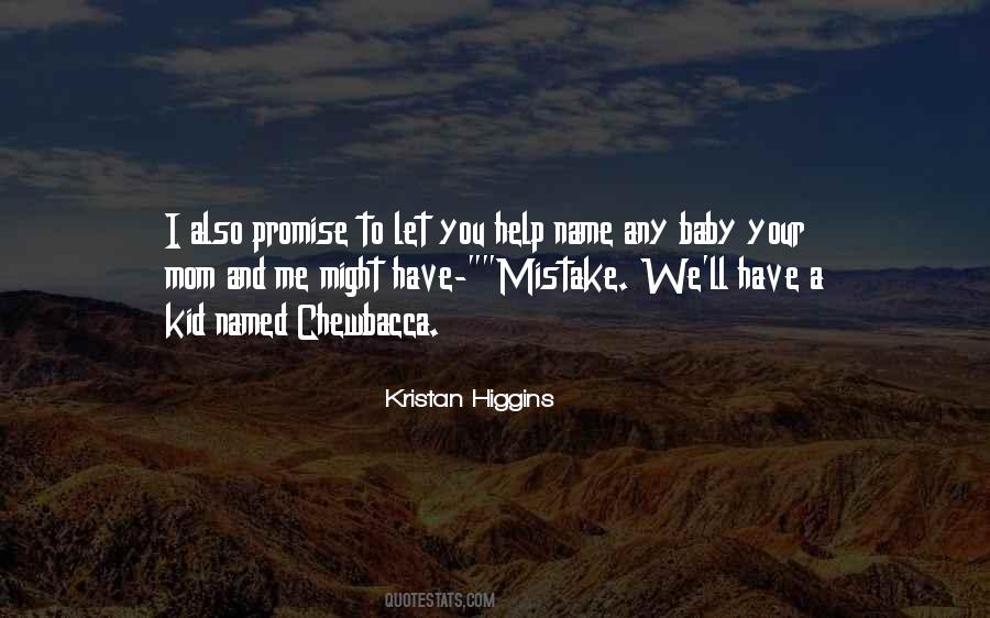 Kristan Higgins Quotes #780309