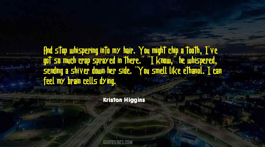 Kristan Higgins Quotes #910348