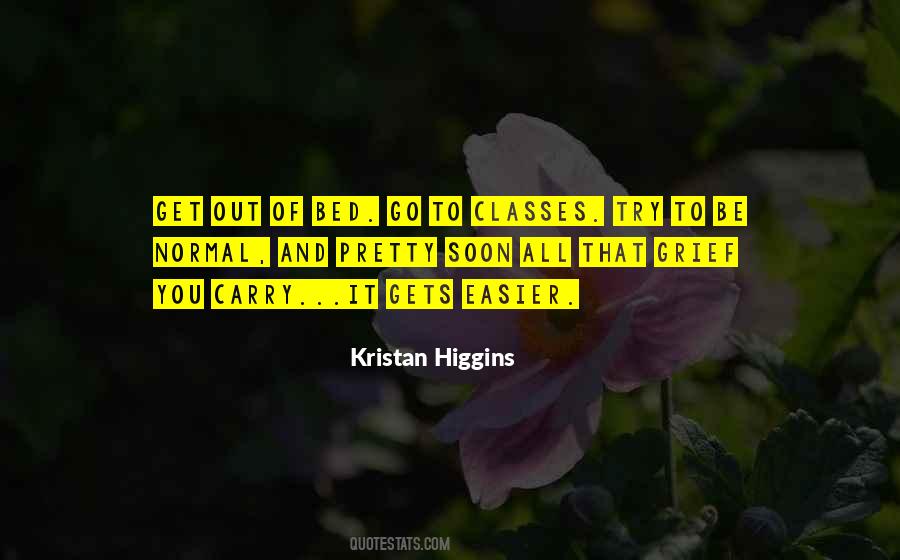 Kristan Higgins Quotes #975240