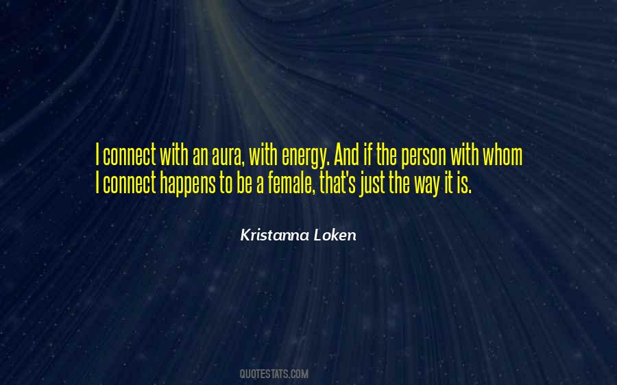 Kristanna Loken Quotes #1676409