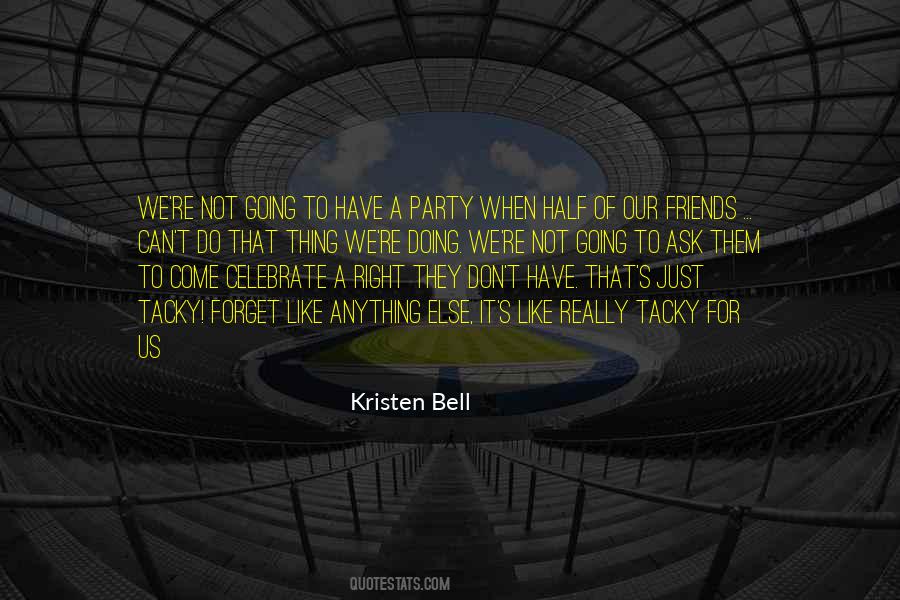 Kristen Bell Quotes #906193