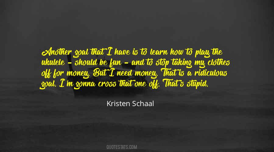 Kristen Schaal Quotes #873116