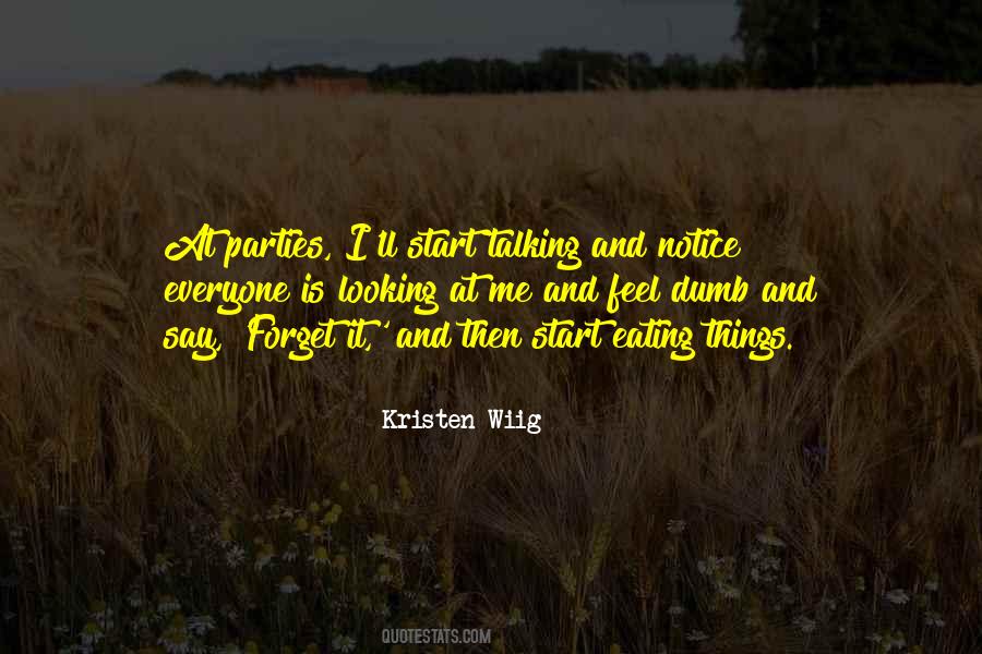 Kristen Wiig Quotes #593727