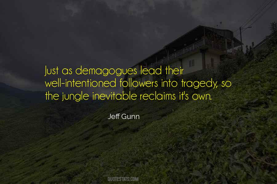 Quotes About Demagogues #570898