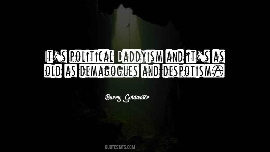 Quotes About Demagogues #776601