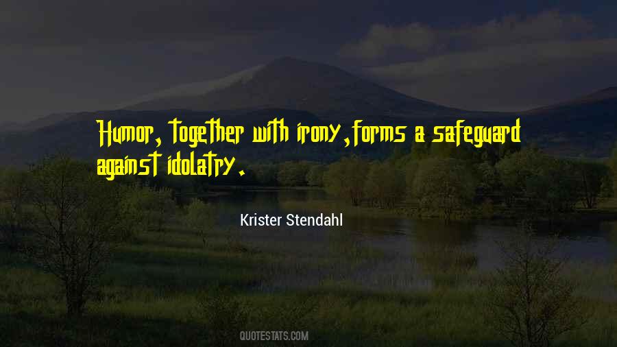 Krister Stendahl Quotes #61412