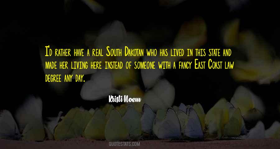 Kristi Noem Quotes #1287484