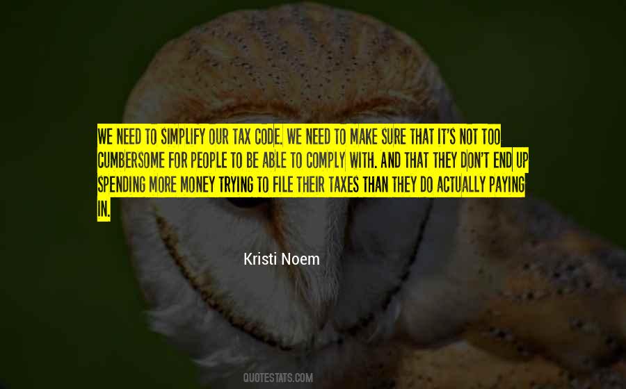 Kristi Noem Quotes #772624