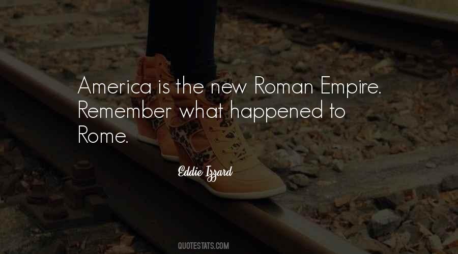 Quotes About Roman Empire #1390494